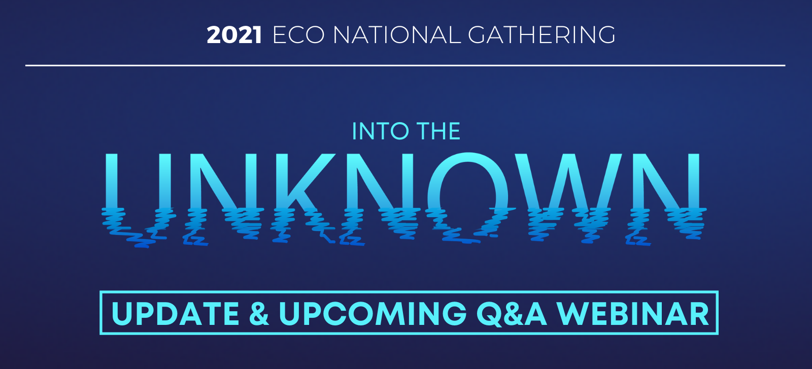 National Gathering Q&A Webinar ECO